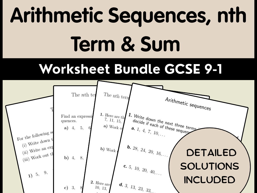 Arithmetic Sequences, nth Term & Sum Worksheet Bundle | GCSE 9-1