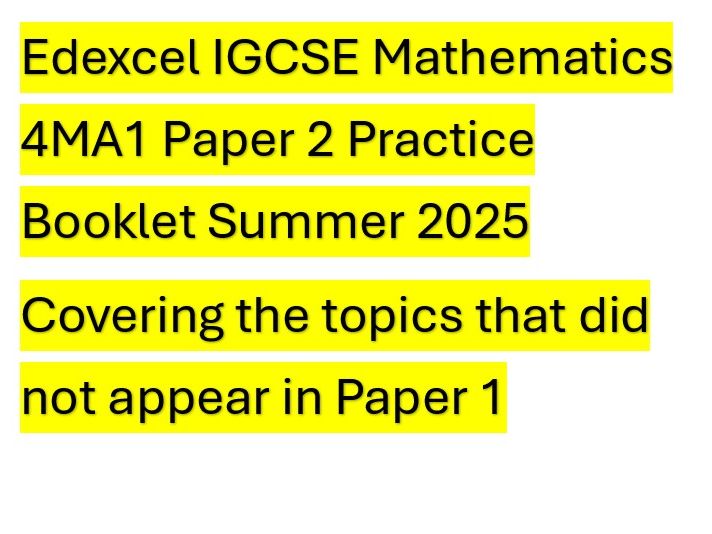 Edexcel IGCSE Mathematics Predicted topics booklet 2H Summer 2025