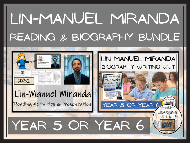 Lin-Manuel Miranda Reading Comprehension & Biography Bundle | UKS2