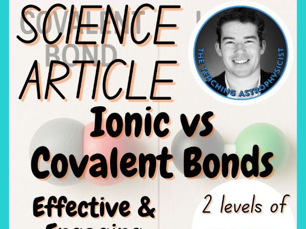 What are Ionic vs Covalent Bonds? | Reading Comprehension 2 Passage & Questions