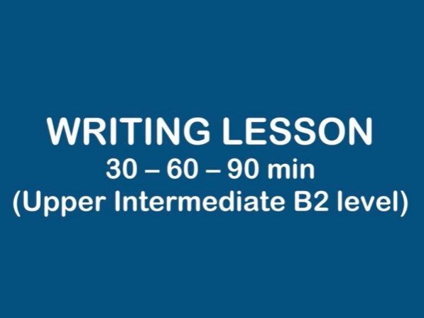 ESL Lesson - WRITING B2