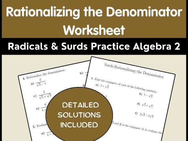 Rationalizing the Denominator Worksheet | Radicals & Surds Practice Algebra 2