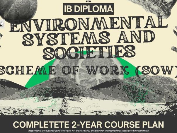 IB Environmental Systems and Societies (ESS) Complete Course Plan – Scheme of Work (SOW)2026–2028
