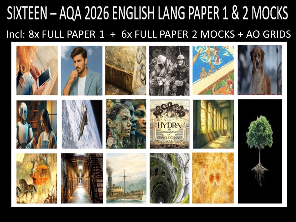 SIXTEEN - AQA PAPER 1 & 2 | 2026 FULL MOCKS | AO GRIDS