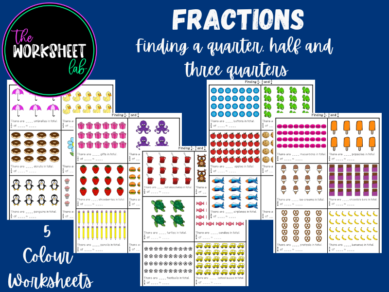 Fractions - Finding a quarter, half and three quarters Worksheets in Colour