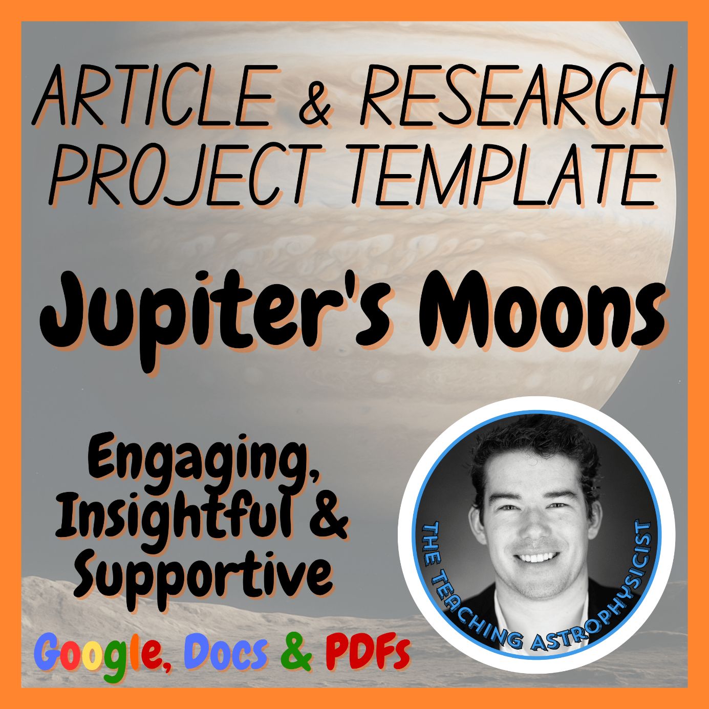 Jupiter's Moons | Space Science Article + Research Project Template | Astro