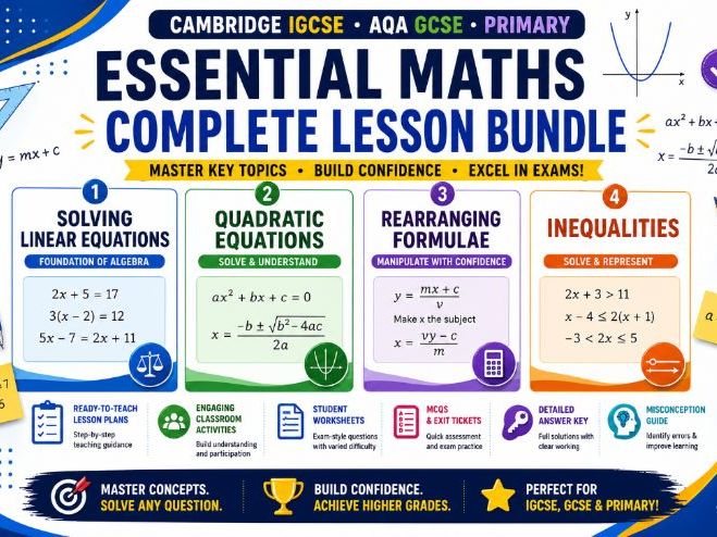 Linear Equations, Quadratic Equations, Rearranging Formulae & Inequalities, IGCSE/GCSE 0580 -Bundle