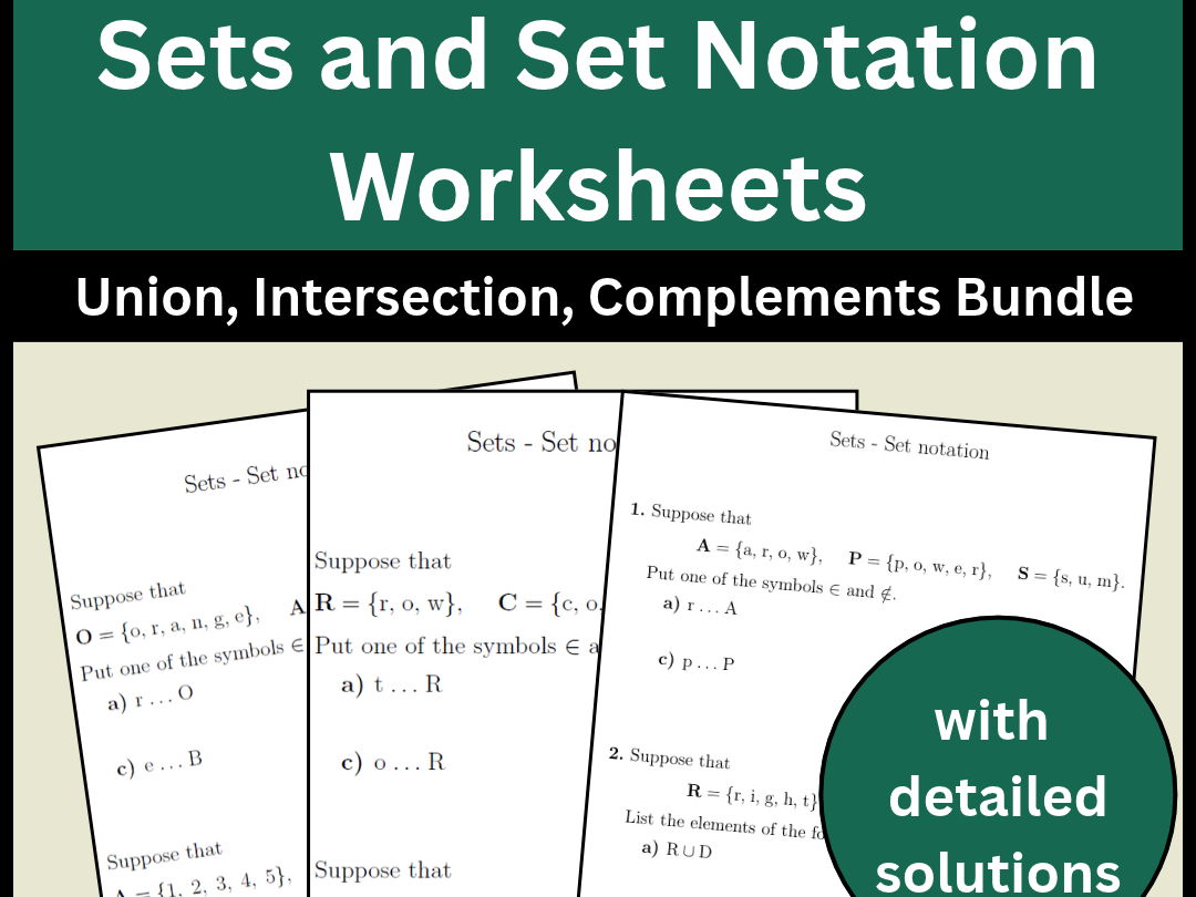 Sets and Set Notation Worksheets | Union, Intersection, Complements Bundle