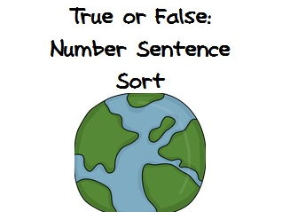 True or False Number Sentences: April Earth Day Themed Set