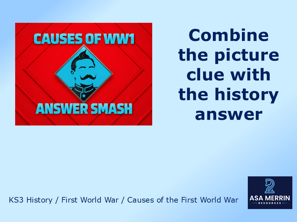KS3 History | Causes of the First World War | Answer Smash House of Games Quiz