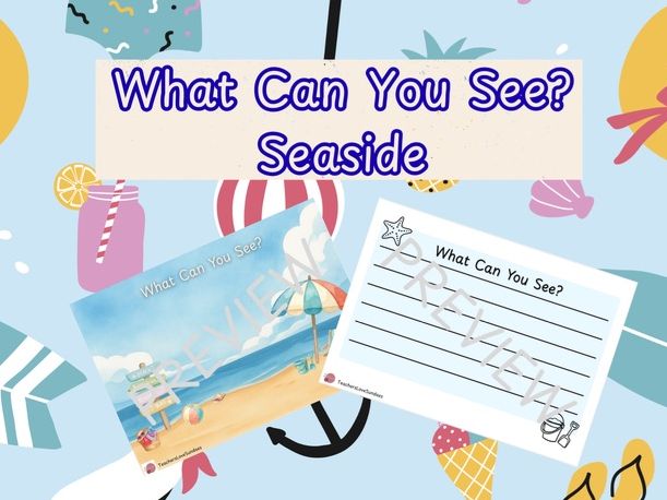 What Can You See? Seaside