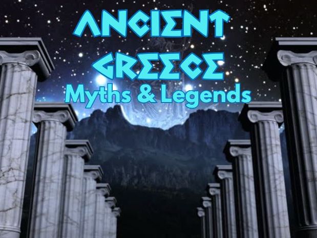 Ancient Greece - Myths & Legends
