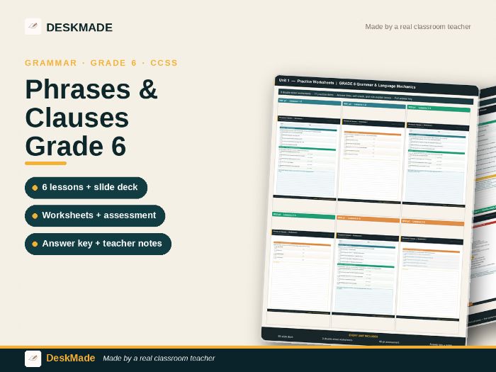 Grade 6 Grammar Unit | Phrases & Clauses | 6 Lessons | CCSS