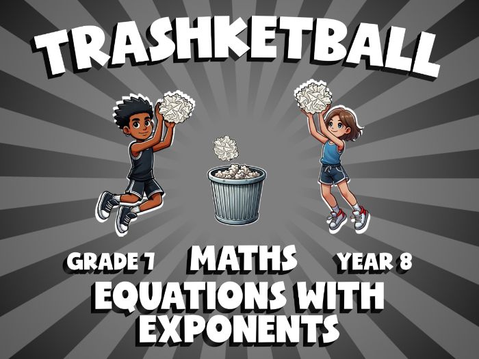 Equations with Exponents TRASHKETBALL Maths Game | No-Prep Year 8 Review Activity