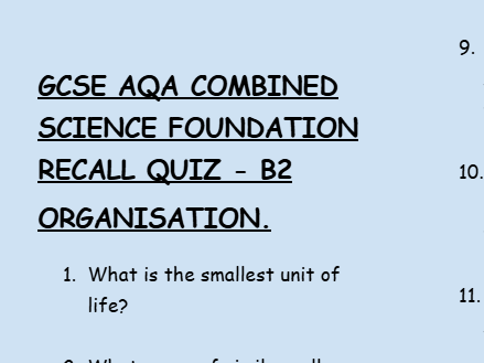 B2 ORGANISATION  Low-Stakes Retrieval Questions - GCSE AQA Foundation Combined Science.