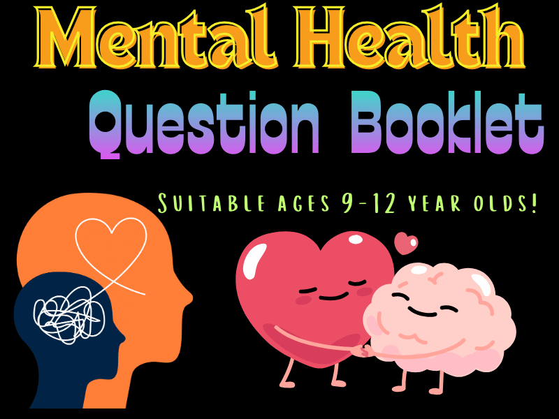 School Mental Health Question Booklet: Understanding Feelings Together