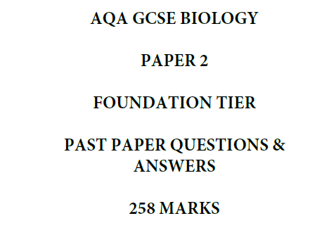 Paper 2 - AQA GCSE Biology FT - Prediction Paper 2026