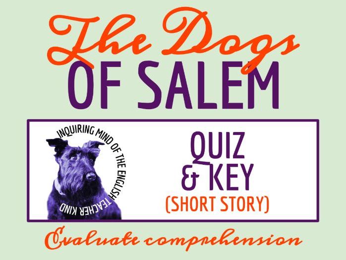 "The Dogs of Salem" Quiz and Key | Halloween Story with Comprehension Questions