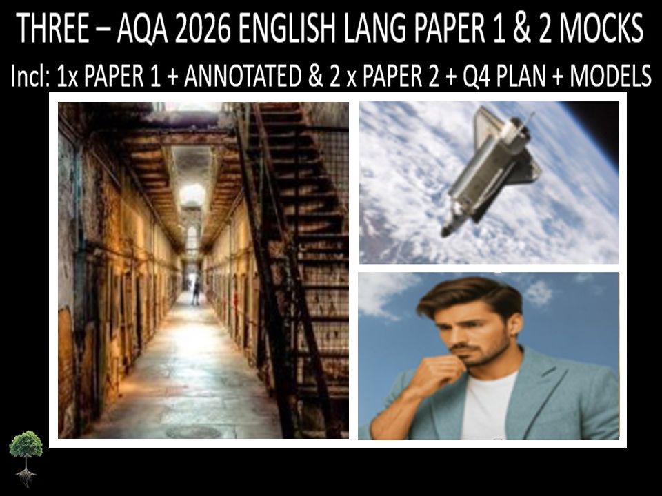 THREE - AQA PAPER 1 & 2 | 2026 FULL MOCKS | ANNOTATED | Q4 PLAN | MODELS