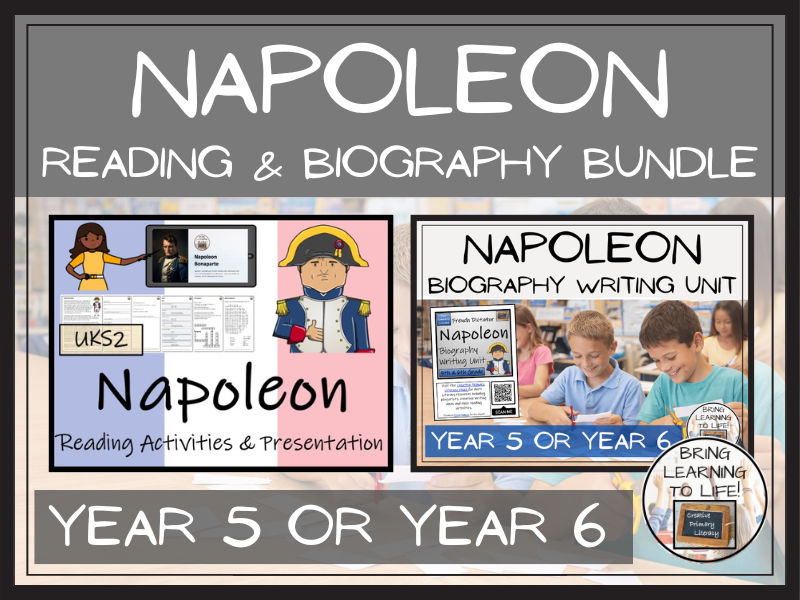Napoleon Reading Comprehension and Biography Bundle | UKS2