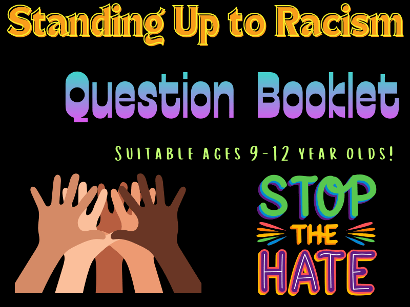 Standing Up to Racism in School: A Question Booklet for Change