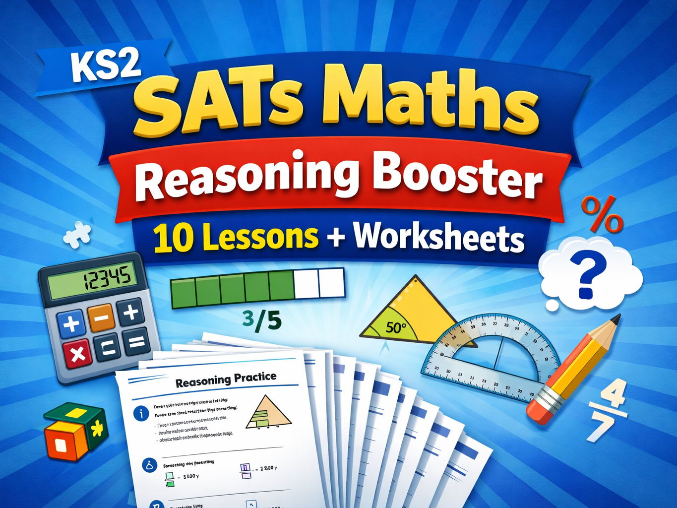 KS2 SATs Maths Reasoning Booster 10 lessons PPT and Challenge Worksheet – BUNDLE resource