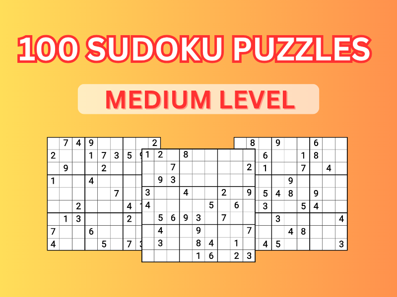 100 Sudoku Puzzles Medium Level with Solutions Printable PDF (KS2 100 Sudoku Puzzles Medium Level with Solutions Printable PDF (KS2