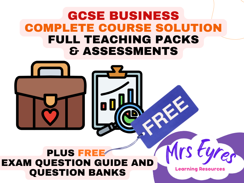GCSE Business COMPLETE COURSE SOLUTION | Complete Lesson Packs and Assessment |  FREE Exam Writing Guide