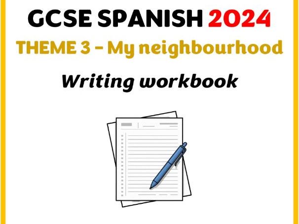 GCSE 2024 (Edexcel) - Theme 3 (My neighbourhood) - Writing workbook