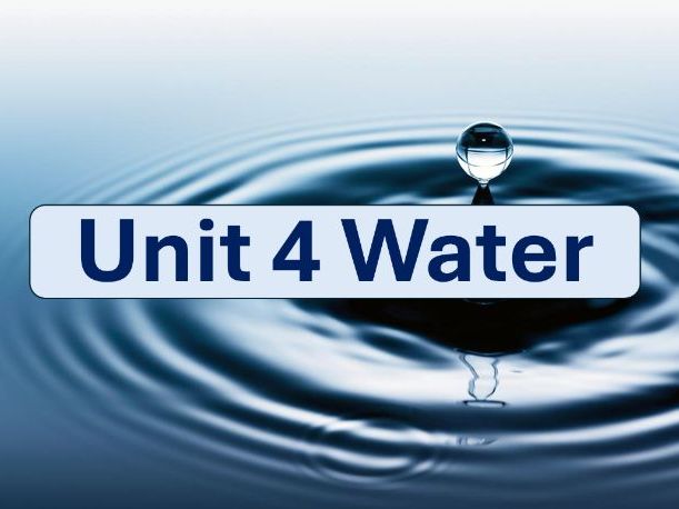 ESS Unit 4 Water SL and HL (New Course) Full Unit