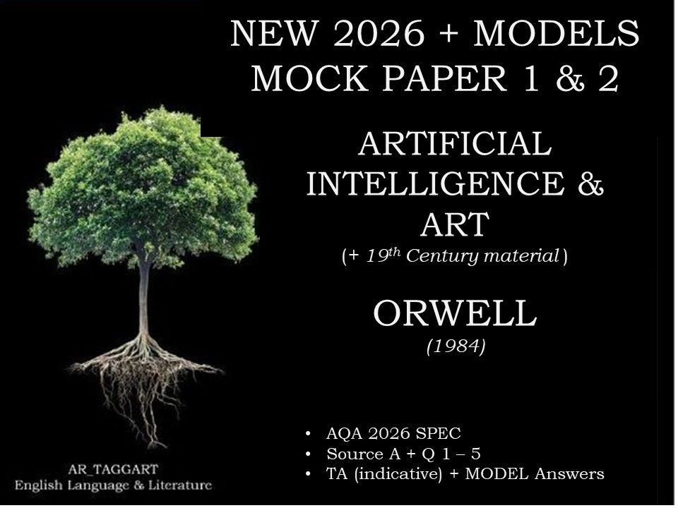 AI & ART PAPER 2  &  ORWELL  P 1 |  2026 FULL MOCKS  |  MODELS