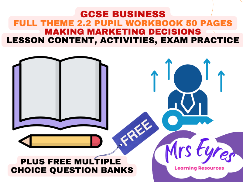 Edexcel GCSE Business 2.2 Making Marketing Decisions 50 Page Student Workbook