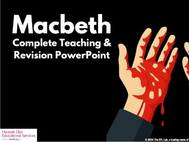 Macbeth Complete Teaching & Revision PowerPoint