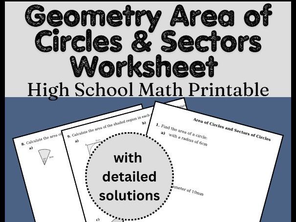 Geometry Area of Circles & Sectors Worksheet | High School Math Printable