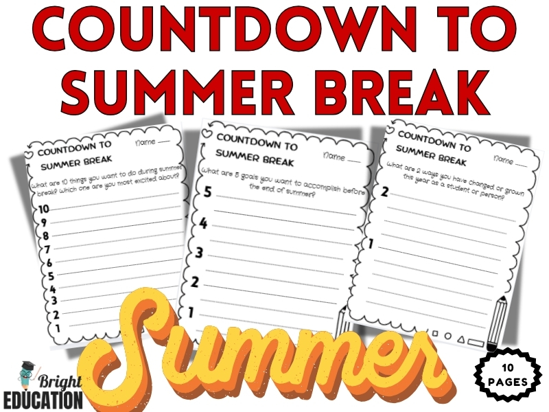 Countdown to Summer Break – Last 10 Days End of the Year Writing Pages