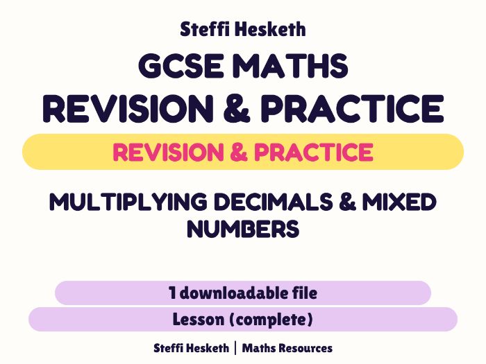 GCSE Maths Multiplying decimals & Mixed numbers