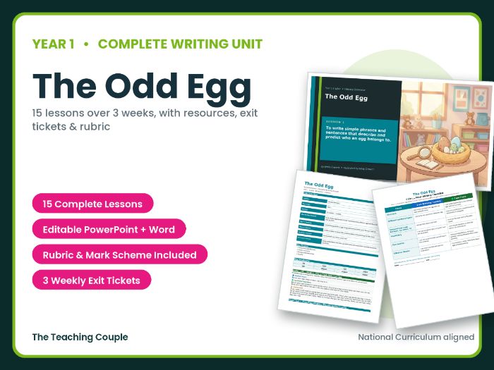 The Odd Egg | Year 1 English Unit | 15 Complete Lessons + Resources + Mark Scheme