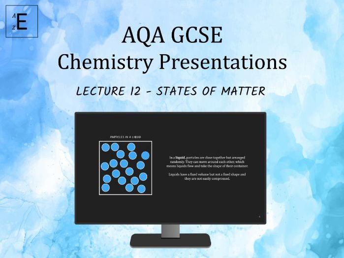 AQA GCSE Chemistry Lecture 12 - States of Matter