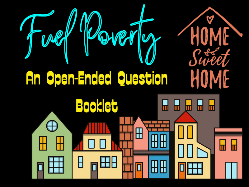 Fuel Poverty Question Booklet for Kids: Exploring How Energy Costs Affect Everyday Life