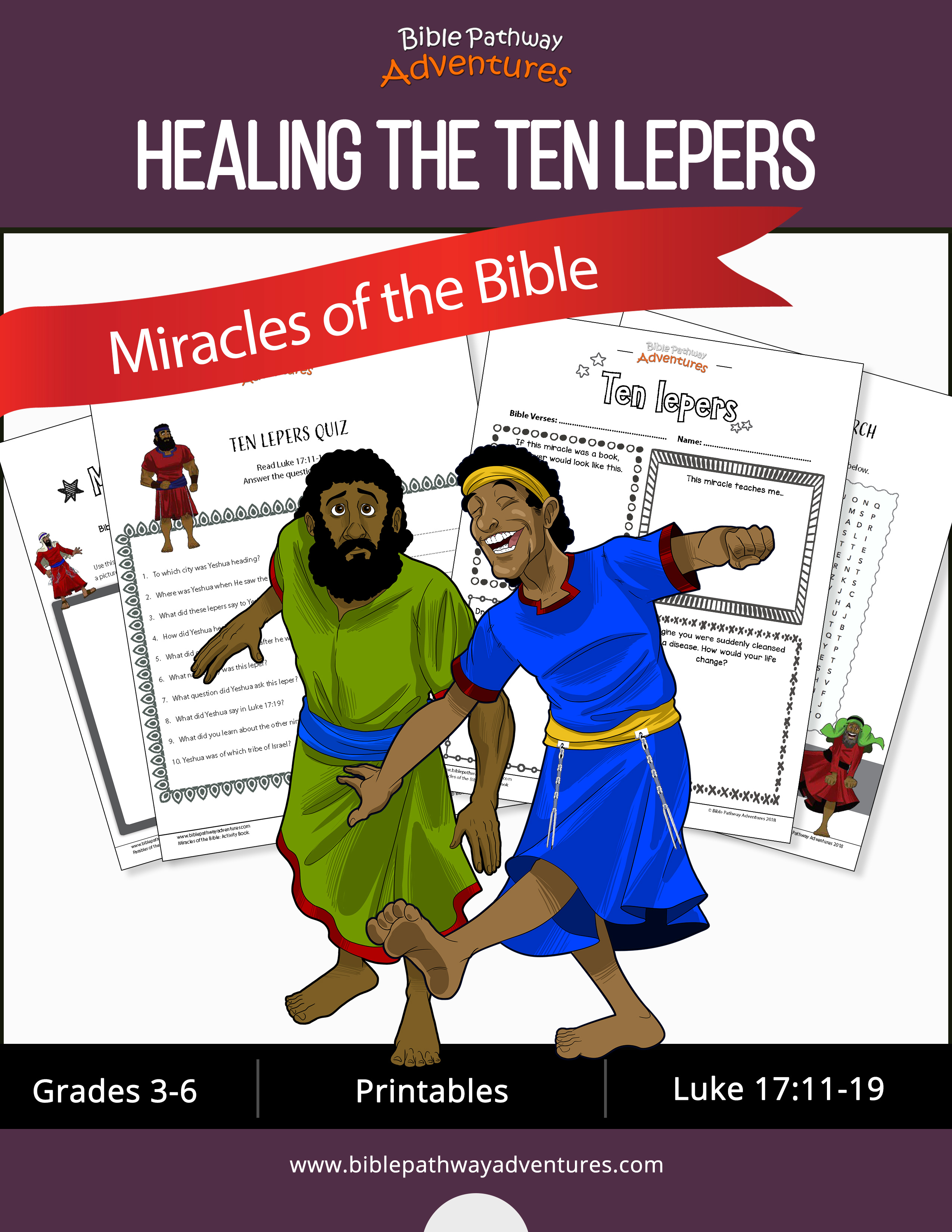 Bible Miracles: Healing the Ten Lepers | Teaching Resources