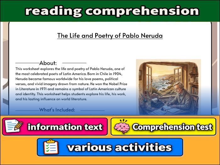 The Life and Poetry of Pablo Neruda  & Comprehension Test