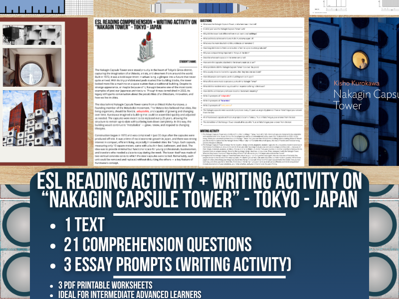 ESL Reading Comprehension + Essay - Nakagin Capsule Tower - Tokyo - Japan