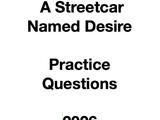 2026 A-Level Edexcel A Streetcar Named Desire Practice Questions