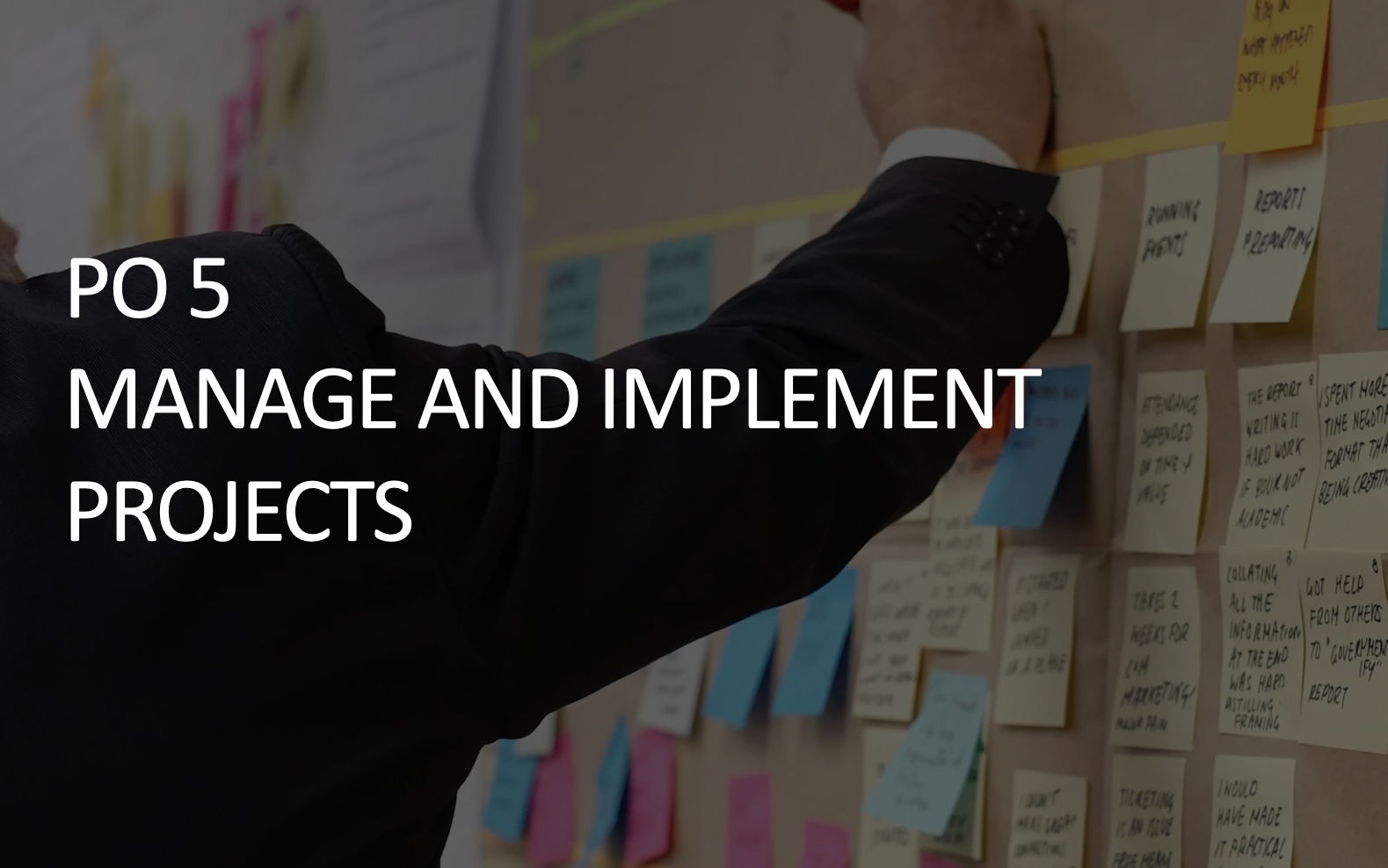 T Level Business- Management and Administration: Manage and implement projects (PO5)