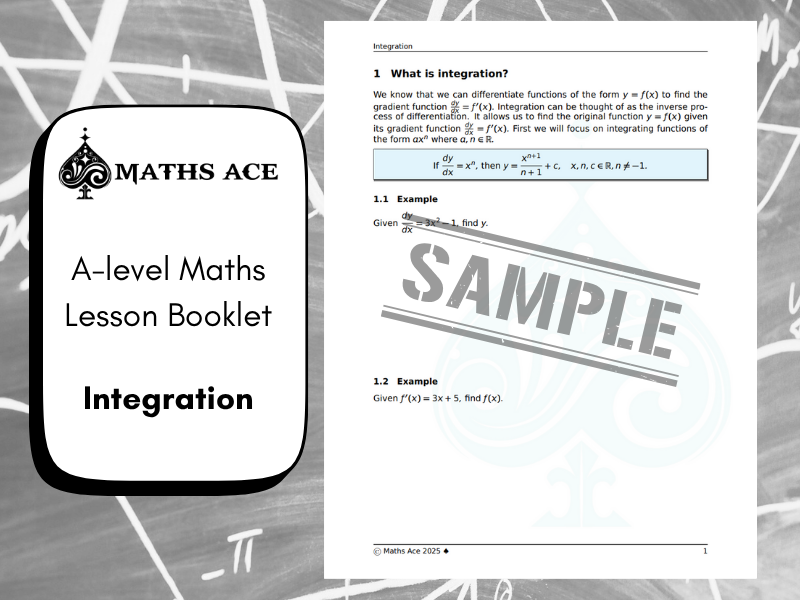 A-level Maths Lesson Booklet: Integration FREE