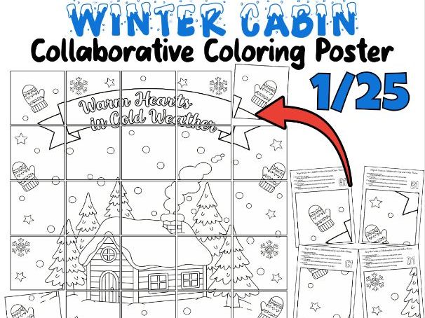 Winter Cabin Collaborative Poster | “Warm Hearts in Cold Weather” Activity