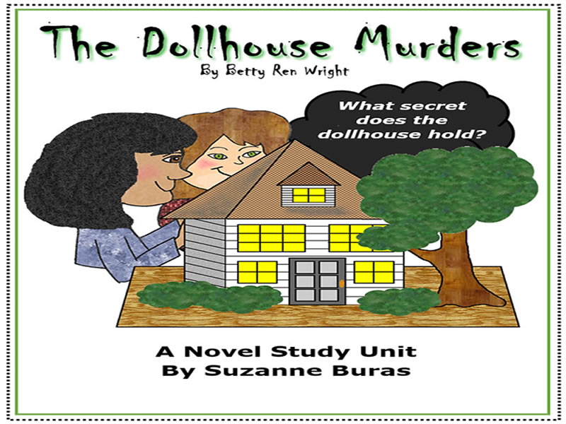 The Dollhouse Murders A Novel Study Unit Teaching Resources