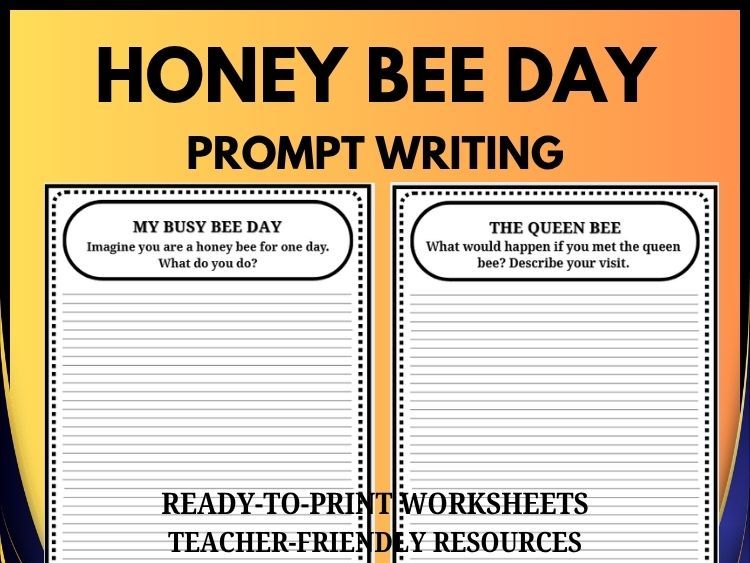 National Honey Bee Day Writing Prompts | 30 Creative Writing Activities | Grades 2–8