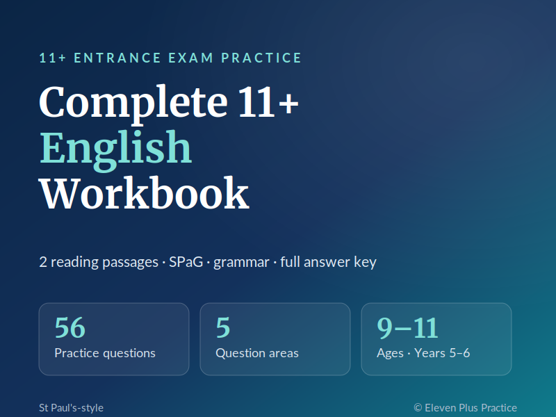Complete 11+ English Workbook | Comprehension, SPaG & Grammar with Full Answers | Years 5–6
