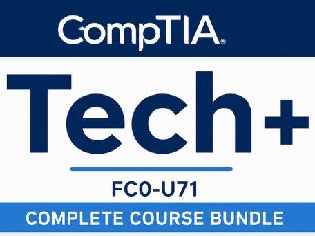 CompTIA Tech+ FC0-U71 Complete Course Bundle | 12 Lessons + Workbooks